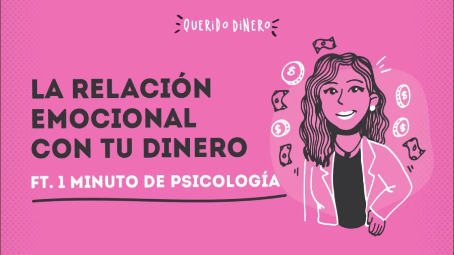 Imagen portada La relación emocional con tu dinero ft. 1 minuto de psicología