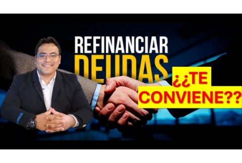 ¿Te favorece REFINANCIAR TU DEUDA? o ¿TE PERJUDICA?