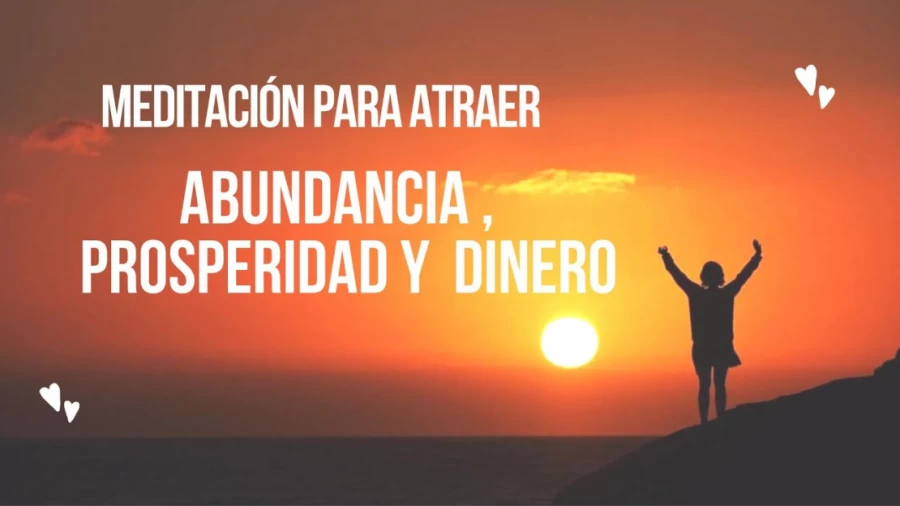 Imagen portada Meditación para atraer Abundancia, Dinero y Riqueza - Ley de la Atracción y empieza a Manifestar