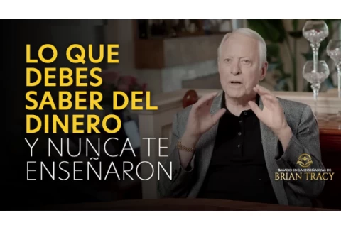 Las tres LEYES universales del DINERO que que la GENTE EXITOSA utiliza toda su VIDA | Brian Tracy