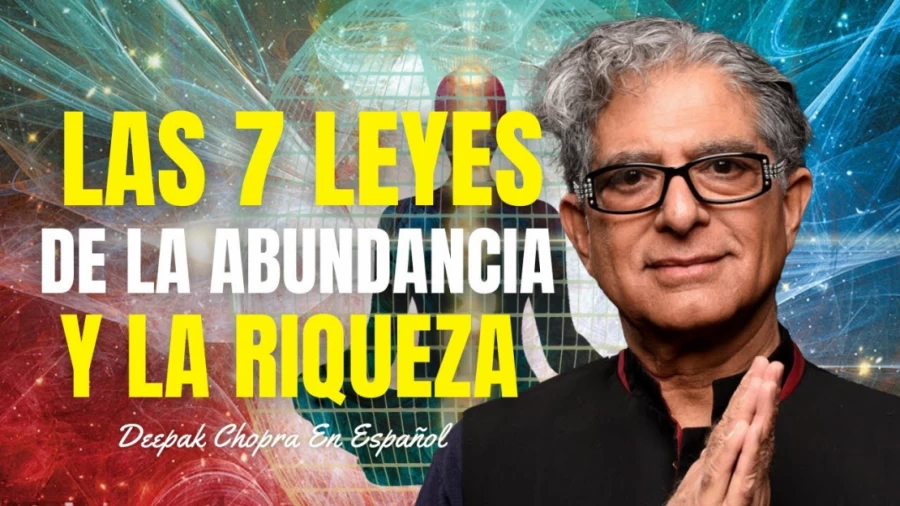 Imagen portada Las 7 Leyes De La Abundancia | Deepak Chopra En Español | Imperio De Riqueza