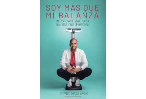 ¡SOY MÁS QUE MI BALANZA!: Un emocionante viaje hacia una vida libre de obesidad