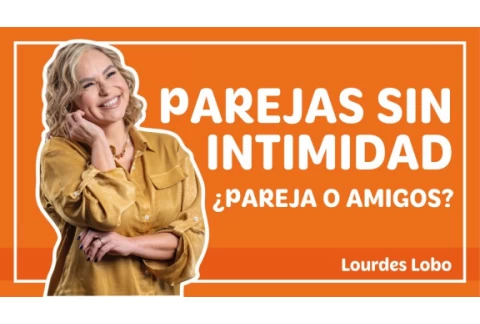 Una pareja SIN INTIMIDAD ¿es una pareja? #relacionesdepareja #terapiadepareja