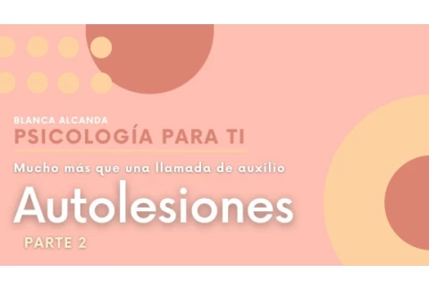 CAPÍTULO 5.2 | Cómo gestionar el impulso de las autolesiones