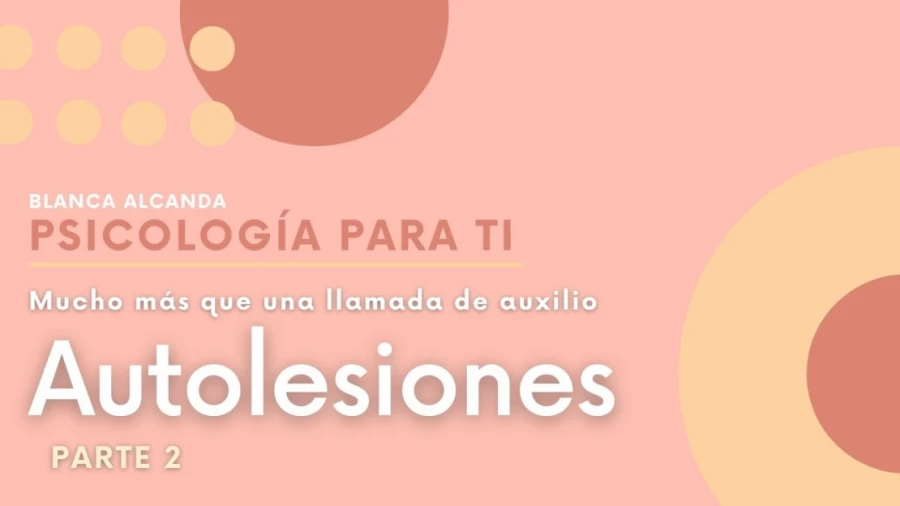 Imagen portada CAPÍTULO 5.2 | Cómo gestionar el impulso de las autolesiones