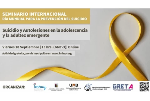 Seminario internacional: "Suicidio y autolesiones en la adolescencia y adultez emergente"