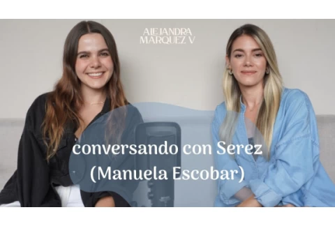 PODCAST: Sexualidad en relaciones largas con Serez (Manuela Escobar)