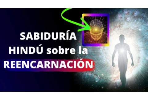¿Qué es la REENCARNACIÓN y Cómo Funciona? 🧿 ¿Cuántas veces reencarnamos?