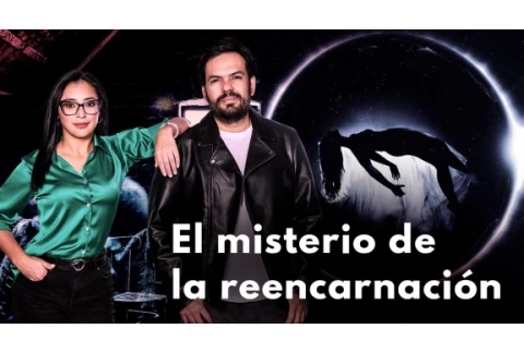 Reencarnación, testimonios reales | Más Allá