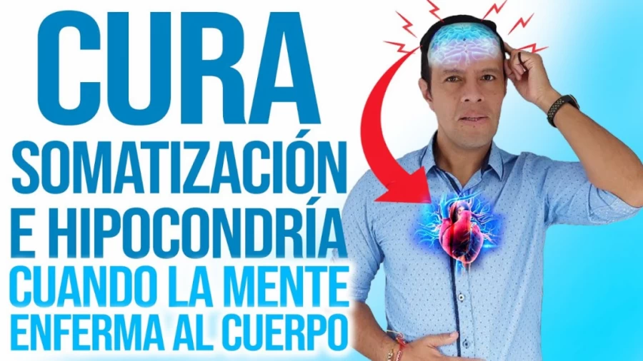 Imagen portada Desactiva la Somatización y la hipocondría. Cúrate con el poder de tu cerebro #hipocondría #ansiedad