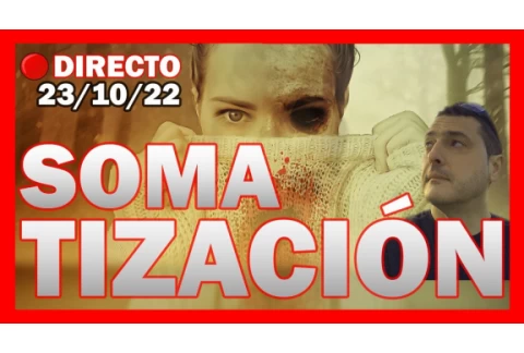 SOMATIZACIÓN ▶ EL TRAUMA A TRAVÉS DEL CUERPO 😖 - Dr. Iñaki Piñuel