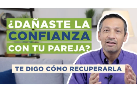 Cómo Recuperar La Confianza De Mi Pareja | Rafael Ayala | Transformación Personal