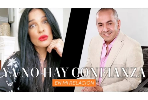 Ya no hay confianza en mi relación 💔 | Martha Debayle