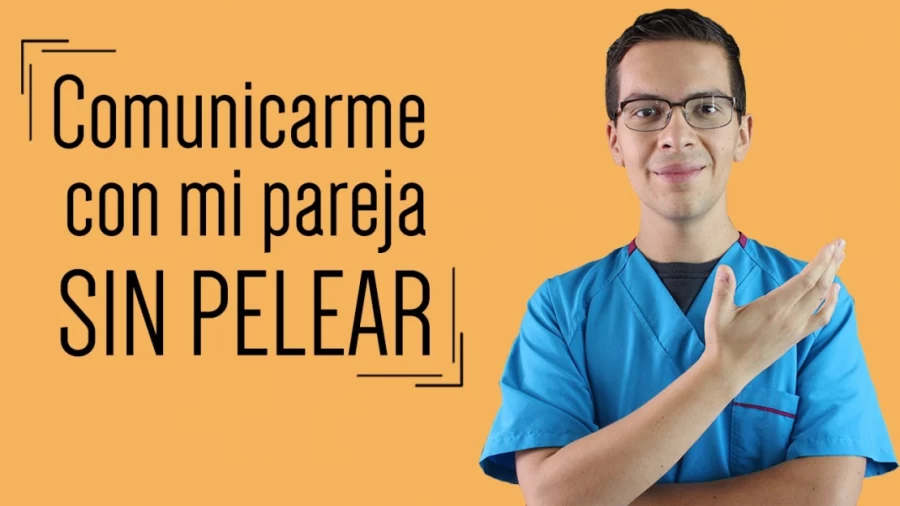 Imagen portada ¿Cómo COMUNICARME con mi PAREJA sin PELEAR? (en 3 pasos)