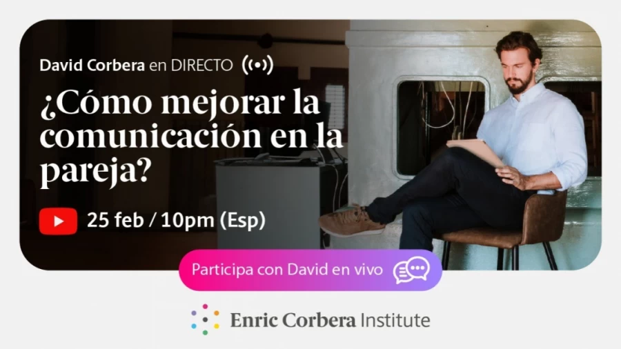 Imagen portada Casos en Directo: Cómo mejorar la comunicación en la pareja 💞 David Corbera