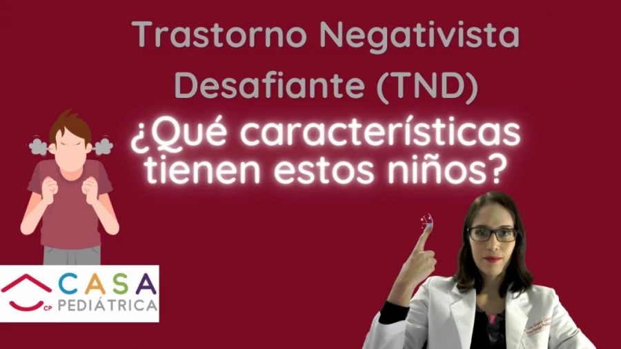 Imagen portada Neurologo Pediatra/ TRASTORNO NEGATIVISTA DESAFIANTE (TND) ¿QUE CARACTERISTICAS TIENEN ESTOS NIÑ@S?