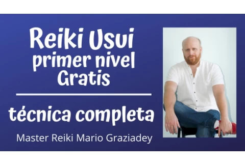 Reiki Usui Nivel 1 - Técnica completa con iniciación