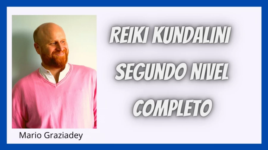 Imagen portada Reiki Kundalini Segundo Nivel técnica completa