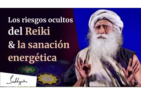 El reiki y la sanación energética ¿son seguros? | Sadhguru Español
