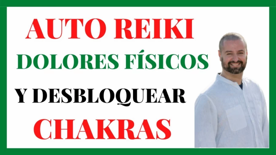 Imagen portada Auto REIKI para dolores físicos y desbloquear chakras