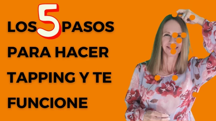 Imagen portada Los 5 PASOS PARA HACER TAPPING