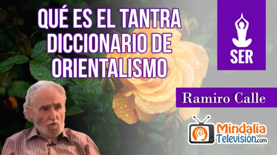 Imagen portada Qué es el TANTRA, por Ramiro Calle. Diccionario de orientalismo