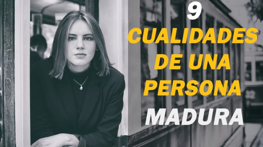 Imagen portada 9 CUALIDADES de una PERSONA MADURA