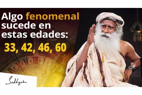 Algo fenomenal puede ocurrir cuando cumples 33 años  | Sadhguru