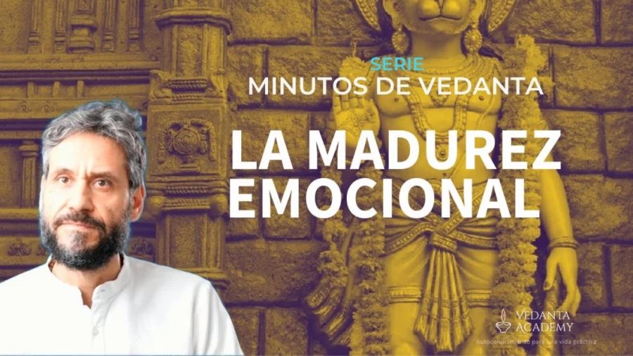 Imagen portada La madurez emocional #28 Minutos de Vedanta