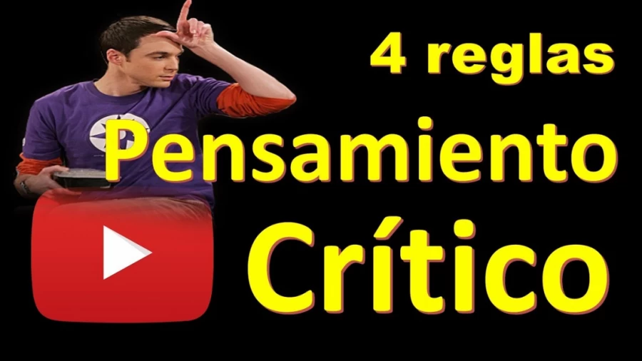 Imagen portada 4 reglas para desarrollar el pensamiento critico - Desarrollo del Pensamiento Crítico