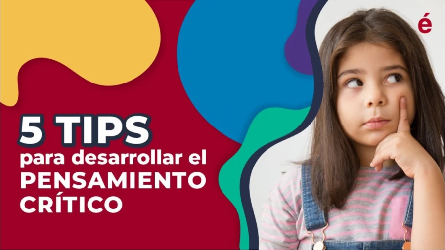 Imagen portada 5 CONSEJOS para fomentar el PENSAMIENTO CRÍTICO en tus estudiantes.