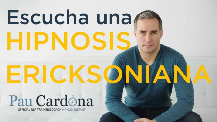 Imagen portada Hipnosis Ericksoniana, escucha una demostración para gestión emocional #hipnosisericksoniana #PNL