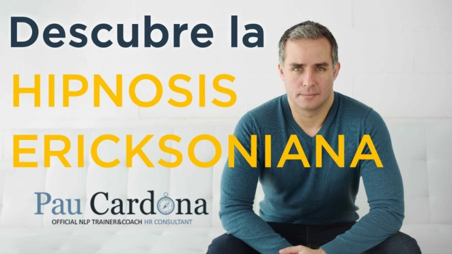 Imagen portada Hipnosis Ericksoniana ¿Qué és? Descubre esta herramienta de cambio