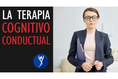 En qué consiste la terapia cognitivo-conductual