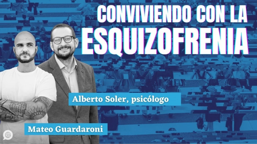 Imagen portada ESQUIZOFRENIA: testimonio en primera persona. Entrevisto a Mateo Guardaroni