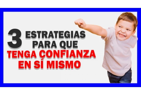 Mejora la Autoestima en tus NIÑOS con éstas 3 ESTRATEGIAS fáciles y efectivas