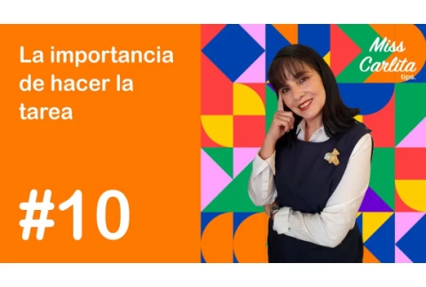 La Importancia de hacer la tarea | Miss Carlita Tips