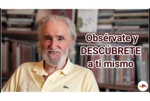 Obsérvate y DESCÚBRETE A TI MISMO - Ramiro Calle