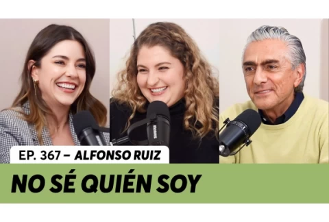 367. No sé quién soy ni lo que quiero | Alfonso Ruiz