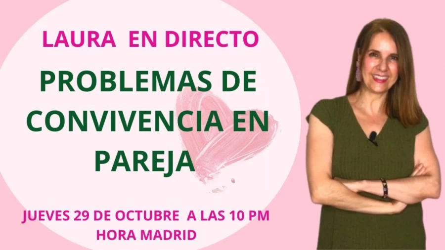 Imagen portada 🎤DIRECTO (LIVE): con Laura: Problemas de CONVIVENCIA EN PAREJA😍😘