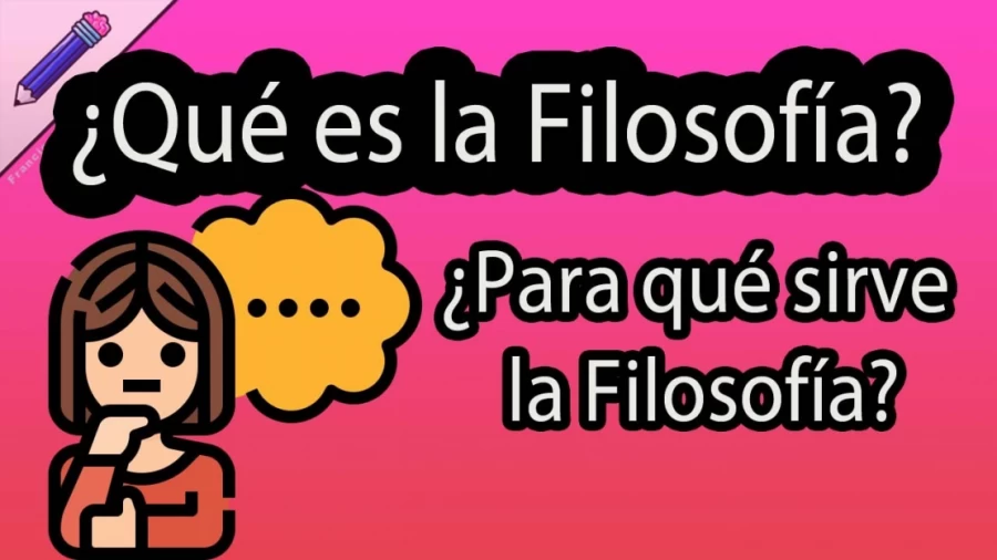 Imagen portada ¿Qué es la filosofía? ¿Para qué sirve la filosofía? ramas de la filosofía