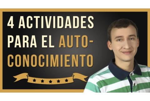 4 Fáciles Actividades Para Un Autoconocimiento Revelador