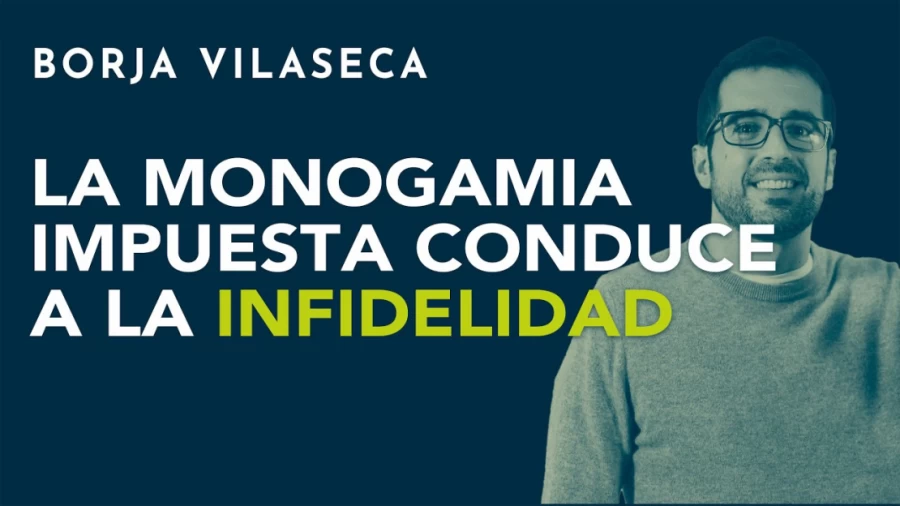 Imagen portada La monogamia impuesta conduce a la infidelidad | Borja Vilaseca