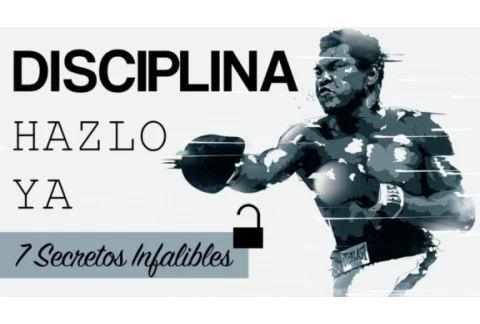 DISCIPLINA - 7 Secretos Para SER Más DISCIPLINADO Usando la MOTIVACIÓN y la CONSTANCIA