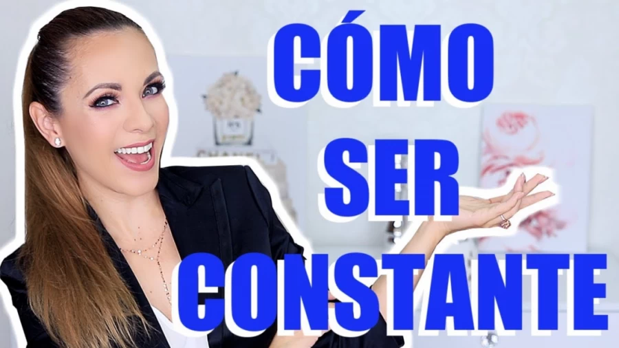 Imagen portada CÓMO SER CONSTANTE EN LO QUE SEA! TIPS QUE FUNCIONAN!