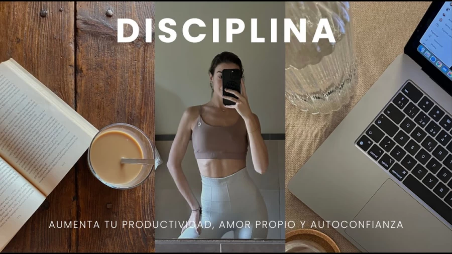 Imagen portada Cómo empezar a ser disciplinada | Productividad, amor propio y autoconfianza