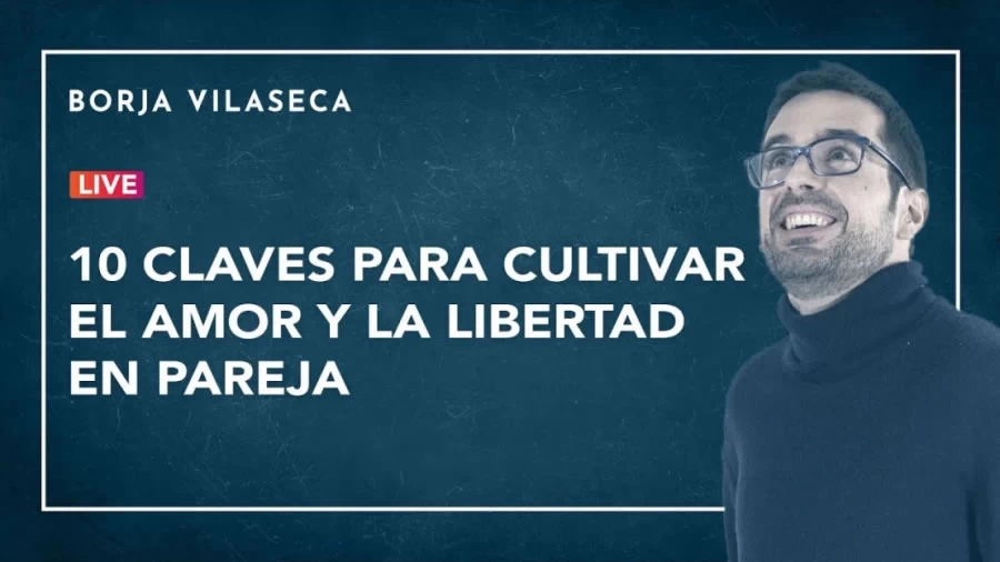 Imagen portada 10 claves para cultivar el amor y la libertad en pareja