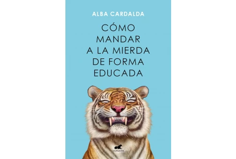 Cómo mandar a la mierda de forma educada (Vergara)