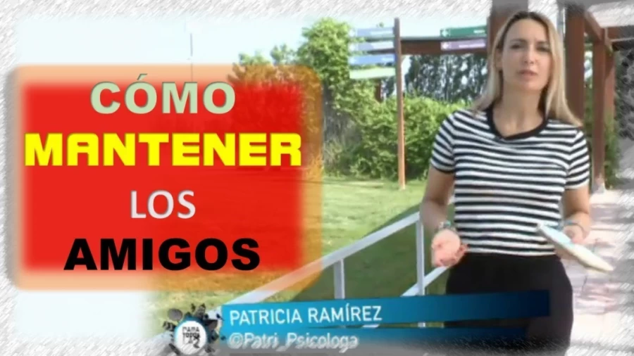 Imagen portada 6 Consejos para mantener las amistades. Patricia Ramirez