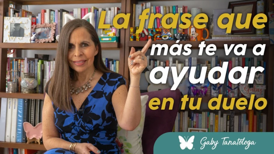 Imagen portada La frase que más va a ayudar en tu duelo | Tanatotip | Gaby Tanatóloga